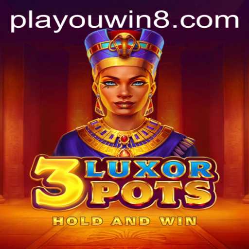Discover the Thrilling World of 3LuxorPots: Dive into the Adventure